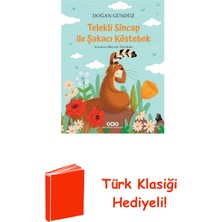 Yapı Kredi Yayınları Telekli Sincap ile Şakacı Köstebek + Türk Klasiği Hediye