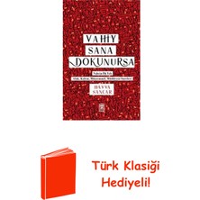Timaş Yayınları Vahiy Sana Dokunursa + Türk Klasiği Hediye