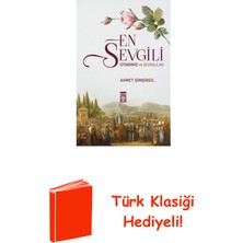 Timaş Yayınları En Sevgili Efendimiz ve Sevdalıları + Türk Klasiği Hediye