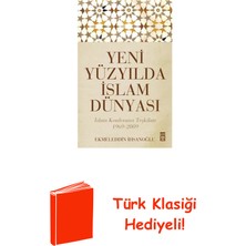Timaş Yayınları Yeni Yüzyılda Islam Dünyası + Türk Klasiği Hediye