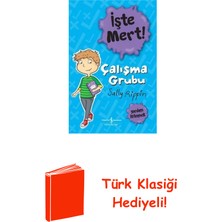 İş Bankası Kültür Yayınları Işte Mert! Çalışma Grubu - Yardım Istemek + Türk Klasiği Hediye