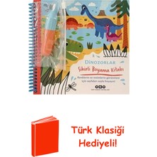 Yapı Kredi Yayınları Dinozorlar - Sihirli Boyama Kitabı + Türk Klasiği Hediye