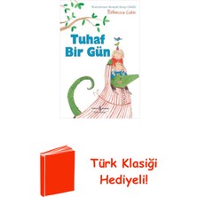 İş Bankası Kültür Yayınları Tuhaf Bir Gün + Türk Klasiği Hediye