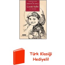 Yapı Kredi Yayınları Çocuk Kalbi - Modern Dünya Klasikleri + Türk Klasiği Hediye