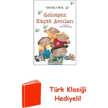 Yapı Kredi Yayınları Gölcüğün Küçük Avcıları + Türk Klasiği Hediye