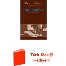 İletişim Yayınları Kırk Ambar 2 + Türk Klasiği Hediye