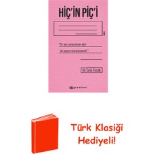 Epsilon Yayınevi Hiç'in Piç'i + Türk Klasiği Hediye