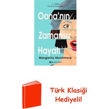 Epsilon Yayınevi Oona'nın Zamansız Hayatı + Türk Klasiği Hediye