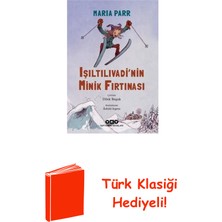 Yapı Kredi Yayınları Işıltılıvadi'nin Minik Fırtınası + Türk Klasiği Hediye