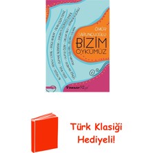 İnkılap Kitabevi Bizim Öykümüz + Türk Klasiği Hediye