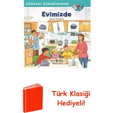 İş Bankası Kültür Yayınları Dünyayı Öğreniyorum-Evimizde-Resimli Sözlüğüm + Türk Klasiği Hediye