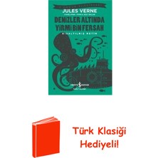 İş Bankası Kültür Yayınları Denizler Altında Yirmi Bin Fersah-Kısaltılmış M... + Türk Klasiği Hediye