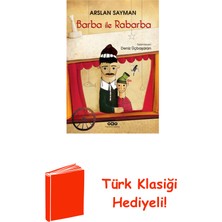 Yapı Kredi Yayınları Barba ile Rabarba + Türk Klasiği Hediye