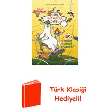 İş Bankası Kültür Yayınları Sihirli Hayvanlar Okulu - Terlikler Nereye Kayb... + Türk Klasiği Hediye