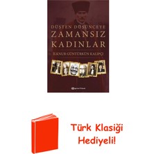 Epsilon Yayınevi Düşten Düşünceye Zamansız Kadınlar + Türk Klasiği Hediye