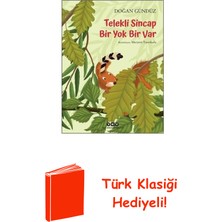 Yapı Kredi Yayınları Telekli Sincap Bir Yok Bir Var + Türk Klasiği Hediye