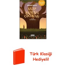 Yapı Kredi Yayınları Kayıp Güneşin Çocukları - Daha Güzel Bir Dünya ... + Türk Klasiği Hediye