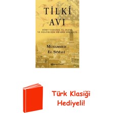 Epsilon Yayınevi Tilki Avı + Türk Klasiği Hediye