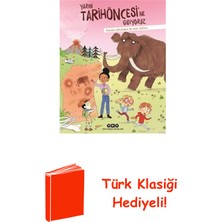 Yapı Kredi Yayınları Yarın Tarihöncesi'ne Gidiyoruz - Geçmişe Yolcul... + Türk Klasiği Hediye