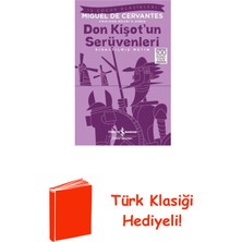 İş Bankası Kültür Yayınları Don Kişot'un Serüvenleri + Türk Klasiği Hediye