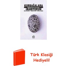 İletişim Yayınları Kurbağalara Inanıyorum + Türk Klasiği Hediye