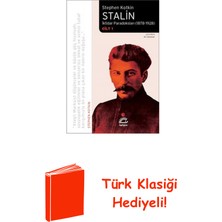 İletişim Yayınları Stalin - Iktidar Paradoksları 1878 - 1928 Cilt 1 + Türk Klasiği Hediye