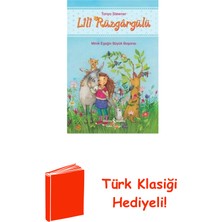 İş Bankası Kültür Yayınları Lili Rüzgargülü - Minik Eşeğin Büyük Başarısı + Türk Klasiği Hediye