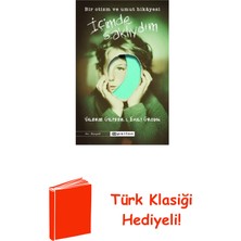 Epsilon Yayınevi Içimde Saklıydım - Bir Otizm ve Umut Hikayesi + Türk Klasiği Hediye