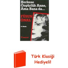 İnkılap Kitabevi Herkese Özgürlük Anne Ama Bana Da + Türk Klasiği Hediye