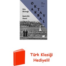 Doğan Kitap Düş Ekmeği - Batık Bir Gemi + Türk Klasiği Hediye