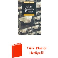 İletişim Yayınları Aşkın Okunmaz Kıyıları + Türk Klasiği Hediye