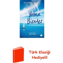 Doğan Kitap Yorma Birader-Mustafa Oğuz Anlatıyor: Türkiye'n... + Türk Klasiği Hediye