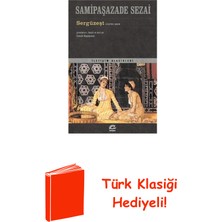 İletişim Yayınları Sergüzeşt - Eleştirel Basım + Türk Klasiği Hediye