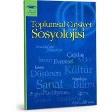 Anadolu Üniversitesi Yayınları Toplumsal Cinsiyet Sosyolojisi | Üniversite Ders Kitabı | Aöf Sosyoloji Kaynağı | Akademik Sosyal Bilimler Kitabı