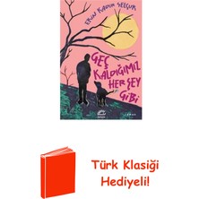 İletişim Yayınları Geç Kaldığımız Her Şey Gibi + Türk Klasiği Hediye