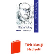 İnkılap Kitabevi Bizim Yokuş + Türk Klasiği Hediye