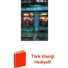 İletişim Yayınları En Eski Yüz + Türk Klasiği Hediye