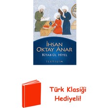 İletişim Yayınları Kitab - Ül Hiyel + Türk Klasiği Hediye