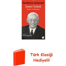 Doğan Kitap Tanıkların Anılarıyla Ismet Inönü + Türk Klasiği Hediye