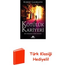 Pegasus Kötülük Kariyeri-Cormoran Strike 3 + Türk Klasiği Hediye