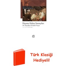 İletişim Yayınları Hayatta Kalma Sanatçıları - 20. Yüzyıldan 99 Ed... + Türk Klasiği Hediye