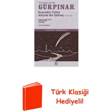 İletişim Yayınları Kuyruklu Yıldız Altında Bir Izdivaç-Eleştirel B... + Türk Klasiği Hediye