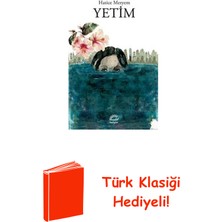 İletişim Yayınları Yetim + Türk Klasiği Hediye