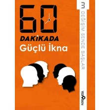 Renas Store 60 Dakikada Güçlü Ikna