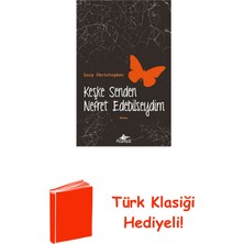 Pegasus Keşke Senden Nefret Edebilseydim + Türk Klasiği Hediye