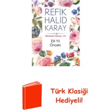 İnkılap Kitabevi Memleket Yazıları 15 - Elli Yıl Önceki + Türk Klasiği Hediye