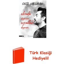 İnkılap Kitabevi Elveda Diyorsun Eyvallah Diyorum + Türk Klasiği Hediye