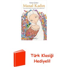 İnkılap Kitabevi Masal Kadın + Türk Klasiği Hediye