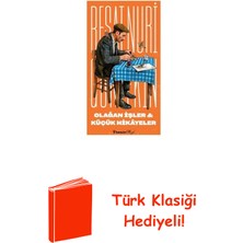 İnkılap Kitabevi Olağan Işler & Küçük Hikayeler + Türk Klasiği Hediye