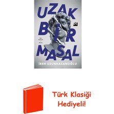 Doğan Kitap Uzak Bir Masal + Türk Klasiği Hediye